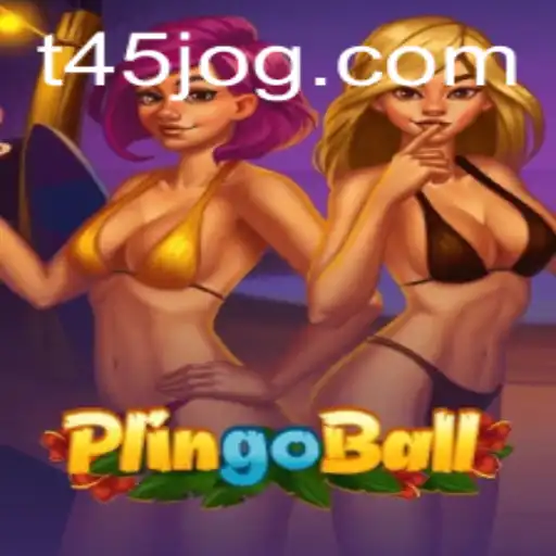 Descubra Plingoball: O Jogo Inovador com T45.COM